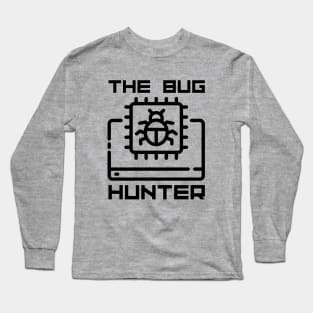 Funny Bug Hunter Debugging Web Developer Long Sleeve T-Shirt